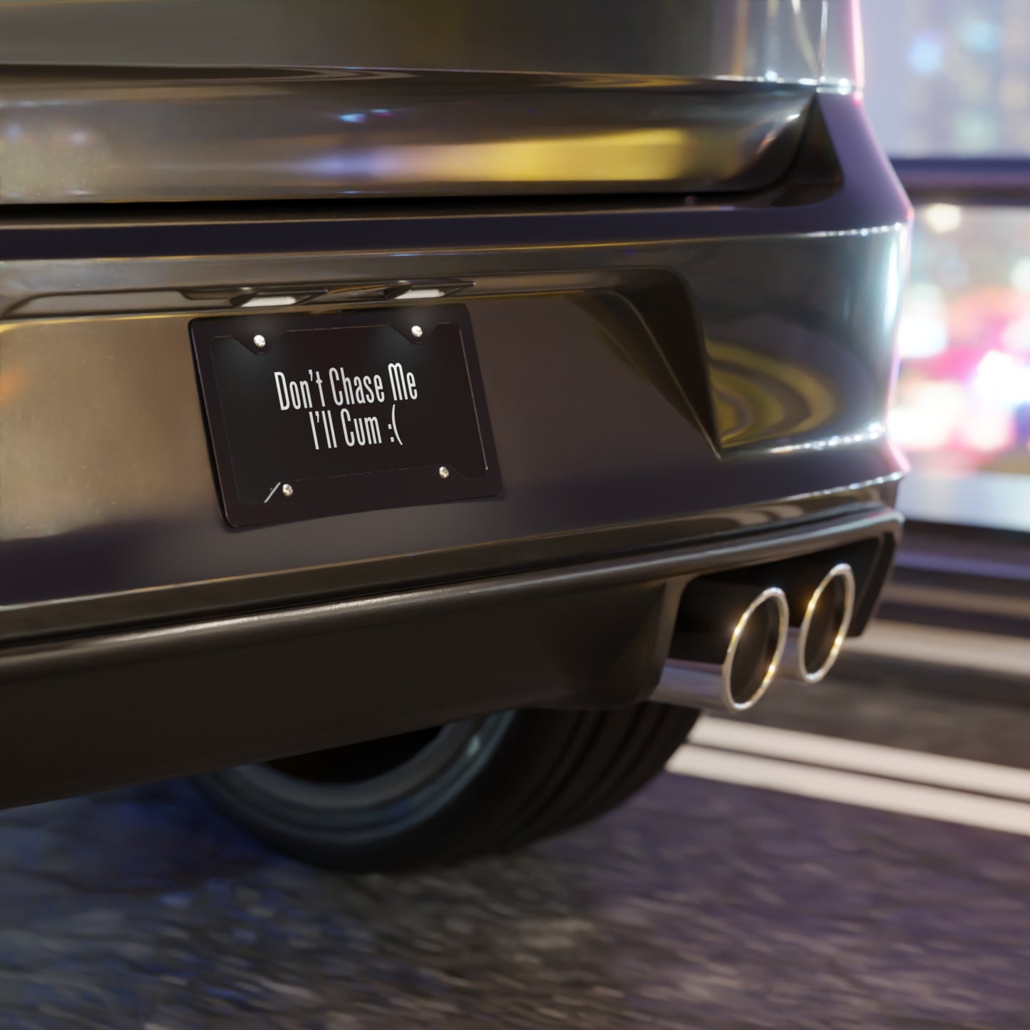 Don't Chase Me I'll Cum Plate
